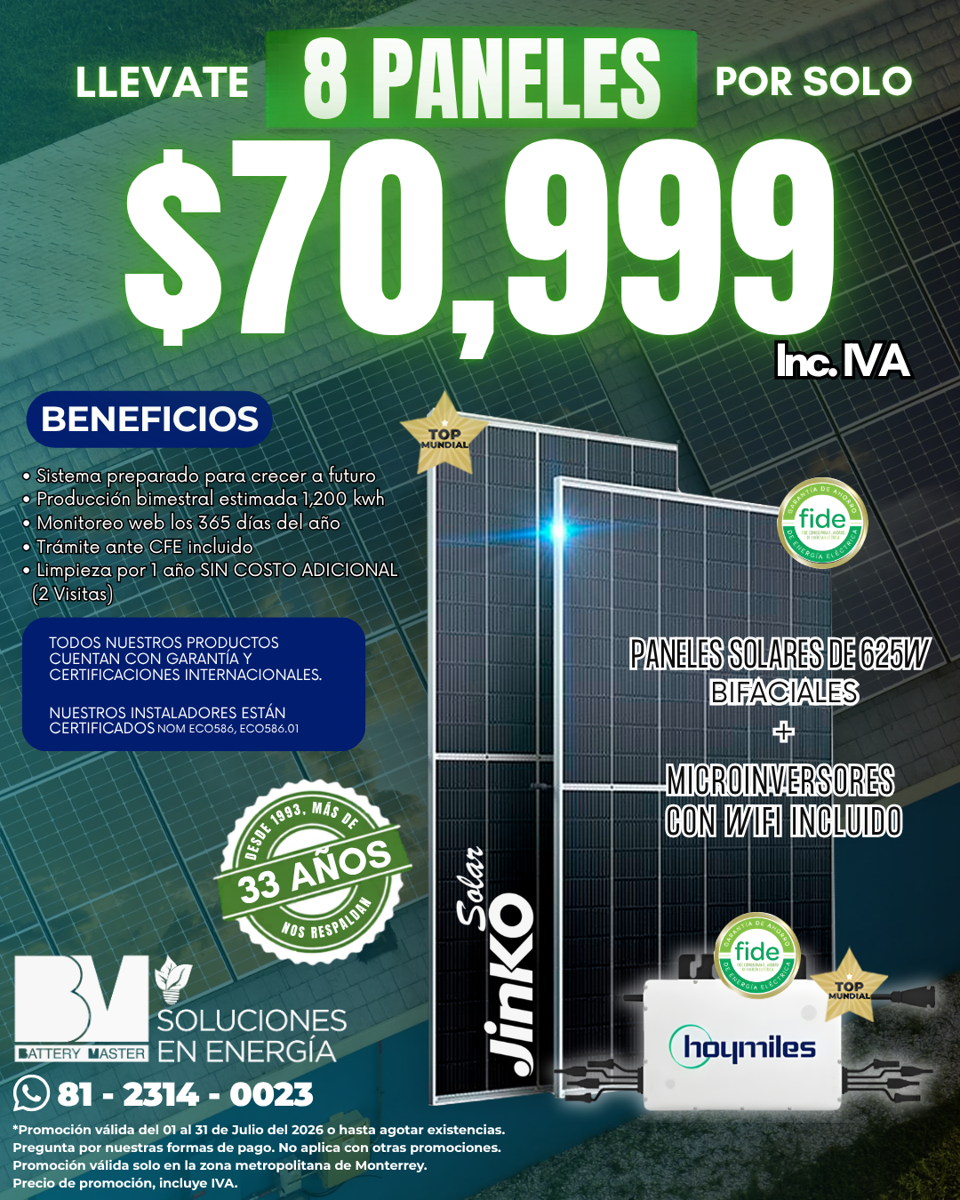 Promoción Julio 2026 - 8 Paneles por $70,999
